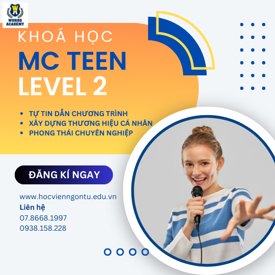 MC TEEN - TỰ TIN TOẢ SÁNG - CẤP ĐỘ 2