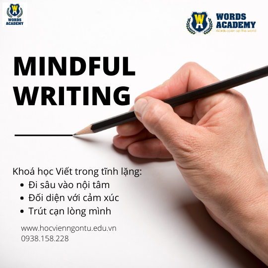 MINDFUL WRITING - VIẾT TRONG THINH LẶNG
